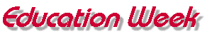 Education Week