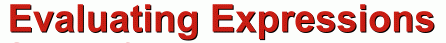 Evaluating Expressions