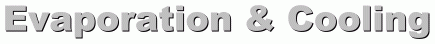 Evaporation and Cooling